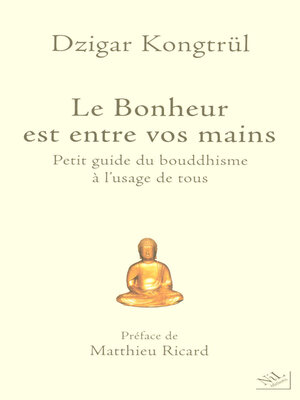 cover image of Le Bonheur est entre vos mains